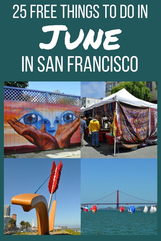 25 Fun, Free Things to Do in San Francisco in June