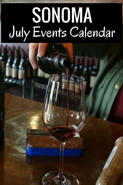 Sonoma Events in July: 2024 Calendar of Activities